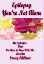 Epilepsy You're Not Alone