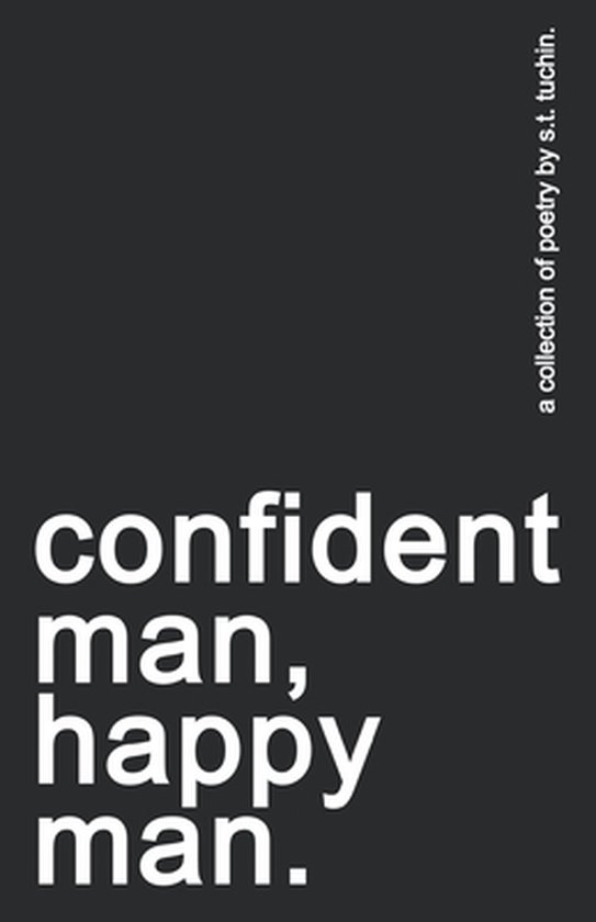 confident man, happy man. - cover