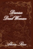 Diaries of A Dead Woman