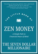 The Little Book of Zen Money - A Simple Path to Financial Peace of Mind