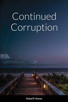 Continued Corruption