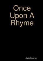 Once Upon A Rhyme