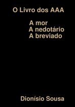 O Livro dos AAA-Amor-Anedot�rio Abreviado