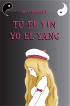 Tu el Yin, yo el Yang.
