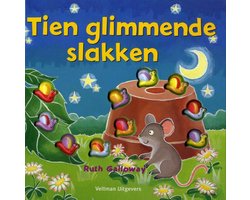 Tien Glimmende Slakken