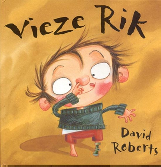 Cover van het boek 'Vieze Rik' van David Roberts