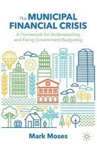 The Municipal Financial Crisis