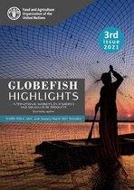 GLOBEFISH Highlights – International Markets on Fisheries and Aquaculture Products – Quarterly Update