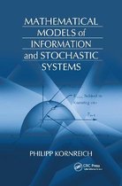 Mathematical Models of Information and Stochastic Systems