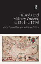 Islands and Military Orders, c.1291-c.1798