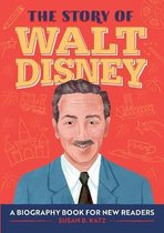 The Story Of: A Biography Series for New Readers-The Story of Walt Disney