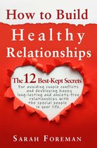 How to Build Healthy Relationships