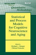 Statistical and Process Models for Cognitive Neuroscience and Aging