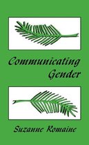 Communicating Gender