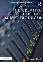 Perspectives on Music Production-The Creative Electronic Music Producer