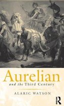 Roman Imperial Biographies- Aurelian and the Third Century