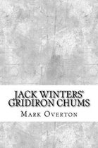 Jack Winters' Gridiron Chums