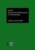 IBSS Anthropology- IBSS: Anthropology: 2001 Vol.47