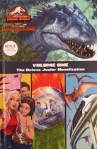 Camp Cretaceous, Volume One The Deluxe Junior Novelization Jurassic World Camp Cretaceous