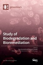 Study of Biodegradation and Bioremediation