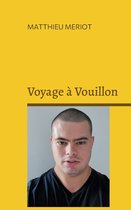 Voyage a Vouillon