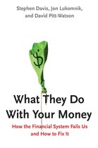 What They Do With Your Money