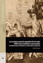 Ediciones de Iberoamericana 124 - La revista musical española de los años 1920 entre tradición e innovación