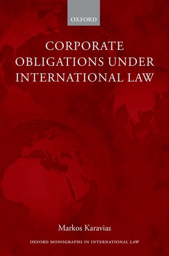 Oxford Monographs in International Law - Corporate Obligatio ... - cover