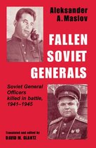 Soviet (Russian) Military Institutions - Fallen Soviet Generals