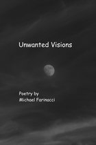Unwanted Visions
