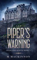 Highland Spirits - The Piper's Warning