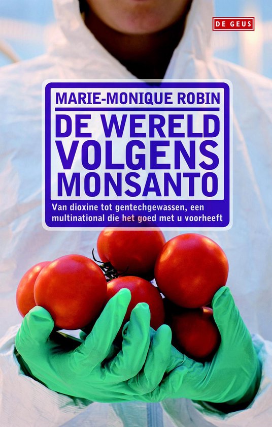 Foto: De wereld volgens monsanto