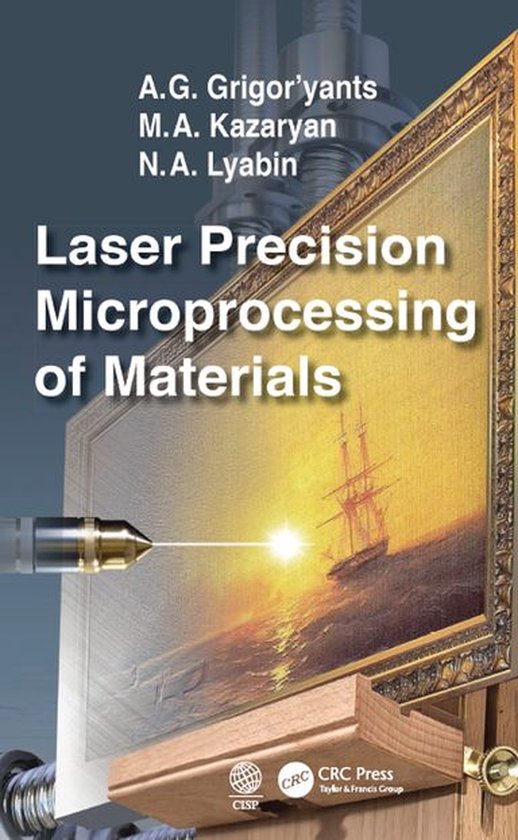 Laser Precision Microprocessing of Materials - cover