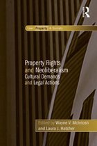 Law, Property and Society - Property Rights and Neoliberalism