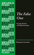 The Revels Plays-The False One