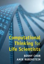 Computational Thinking for Life Scientists