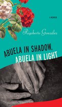 Living Out: Gay and Lesbian Autobiog- Abuela in Shadow, Abuela in Light