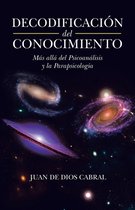 Decodificacion Del Conocimiento