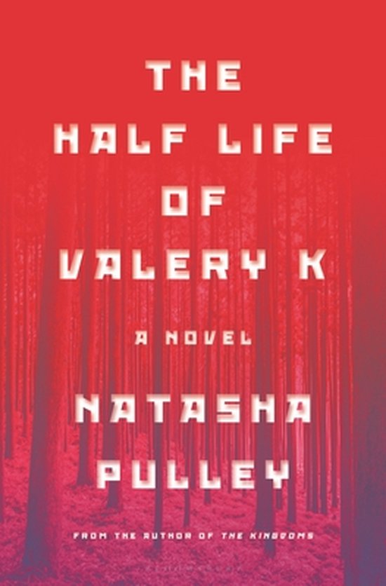 The Half Life of Valery K - cover