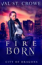 City of Dragons 5 - Fire Born