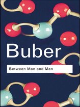 Routledge Classics - Between Man and Man
