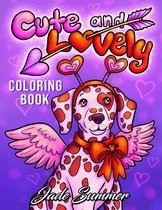 Cute and Lovely: A Valentine's day Coloring Book for Adults and Kids - Jade Summer - Kleurboek voor volwassenen én kinderen
