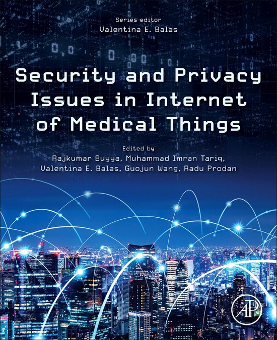Security and Privacy Issues in Internet of Medical Things - cover