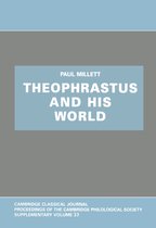 Cambridge Classical Journal Supplements 33 - Theophrastus and His World