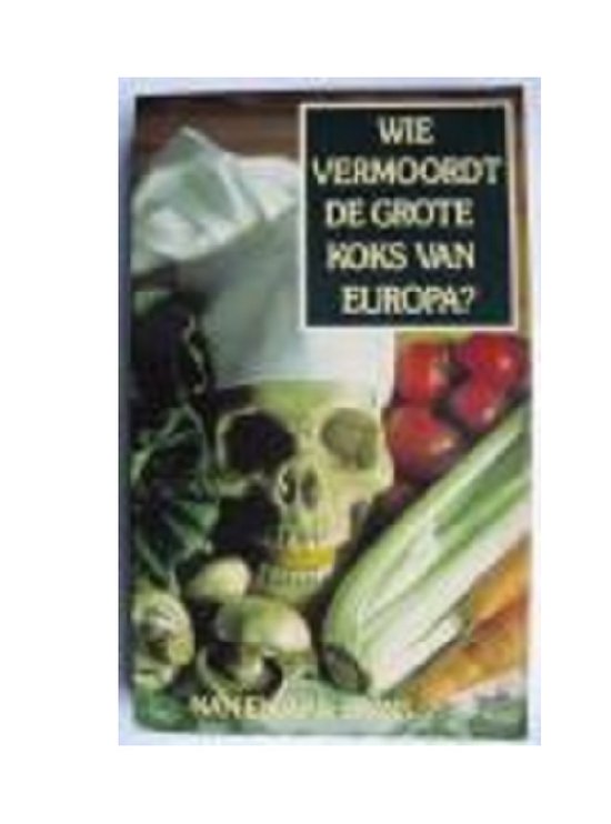 9789022974421 - Wie vermoordt de grote koks van europa