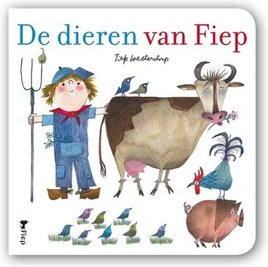 9789021423203 - Fiep - Dieren van Fiep - Dieren - Plaatjes met dieren naam