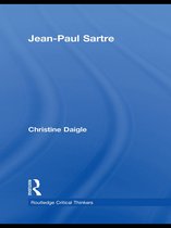 Routledge Critical Thinkers - Jean-Paul Sartre