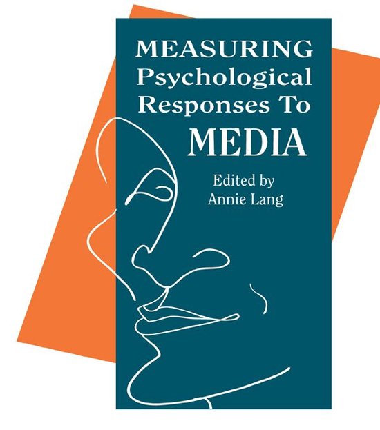 Measuring Psychological Responses to Media Messages - cover