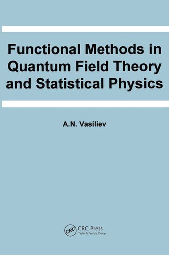 Frontiers in Physics - Functional Methods in Quantum Field T ... - cover