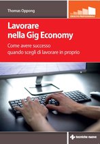 Lavorare nella Gig Economy